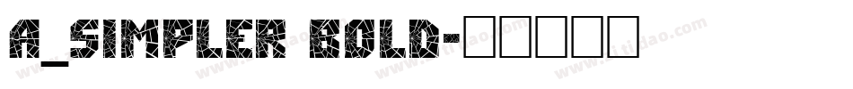 a_Simpler Bold字体转换